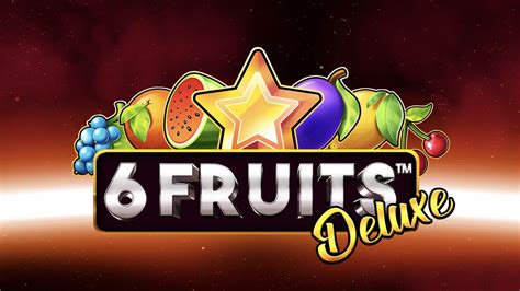 6 Fruits Deluxe 2